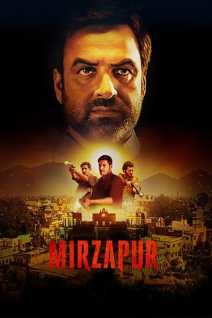 Mirzapur (2018) S01 (2018) Hindi Web Series [Complete]