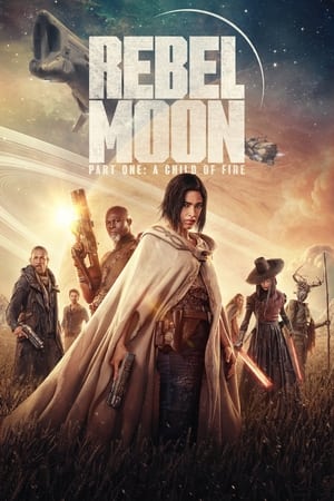Rebel Moon – Part One: A Child of Fire (2023) Hindi Dual Audio – 480p